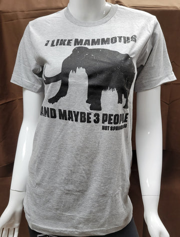 I Like Mammoths T-Shirt