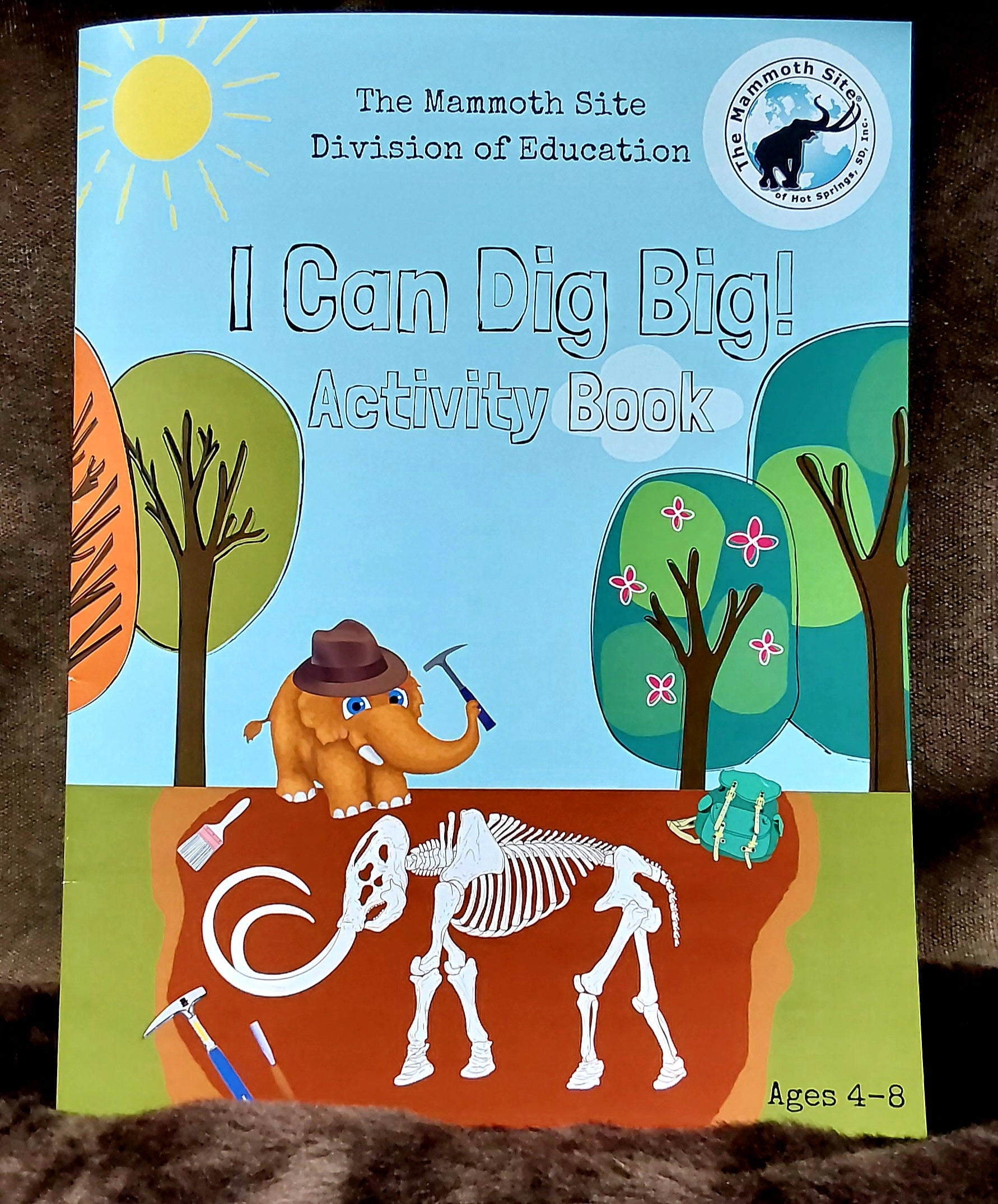 I Can Dig Big Activity Book